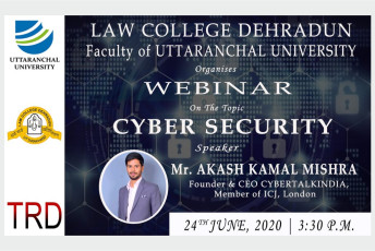 Law College Dehradun organizes a National Webinar on “Cyber Security”