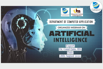 Webinar On  ‘artificial Intelligence’  Uttaranchal Institute Of Management